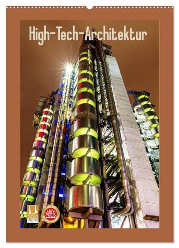 High-Tech-Architektur (Wandkalender 2024 DIN A2 hoch), CALVENDO Monatskalender