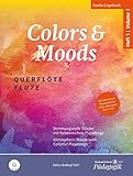 Colors & Moods Querflöte. Stimmungsvolle Stücke mit farbenreichen Playalongs. Band 1 (EB 8891): Stimmungsvolle Stcke mit farbenreichen Playalongs. Mit CD