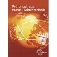 Prüfungsfragen Praxis Elektrotechnik