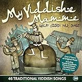 My Yiddishe Mamme (Great Yiddish Folk Songs) by Various Artists