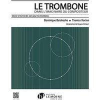 Le trombone dans l'imaginaire du compositeur
