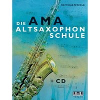 Die AMA Altsaxophonschule.Bd.1