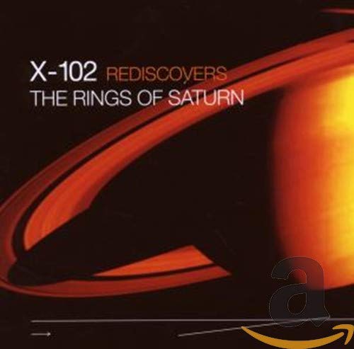 X-102 Rediscovers The Rings of Saturn