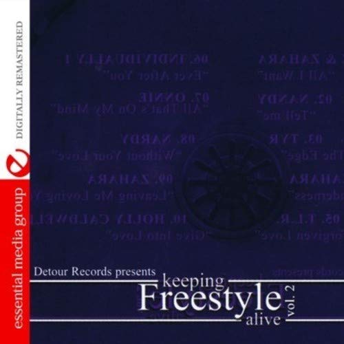 Detour Records Presents Keeping Freestyle Alive Vol. 2 (Digitally Remastered)