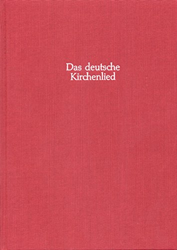 :Die Melodien bis 1570: Melodien aus mehrstimmigen Sammlungen, Agenden (Notenband und Textband):