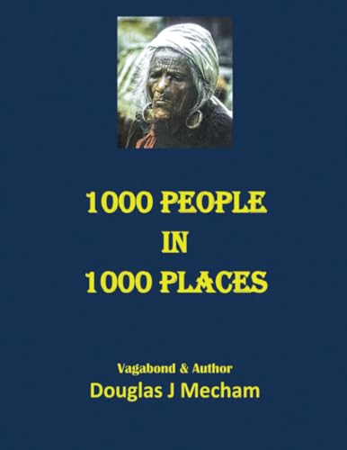 1000 People in 1000 Places: A Journey Around the World 1968