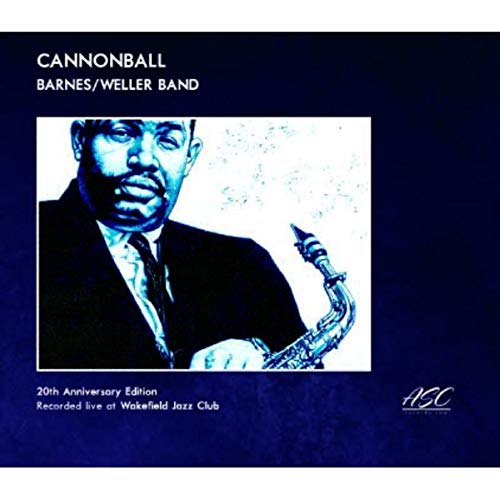 Alan Barnes & Don Weller - Cannonball
