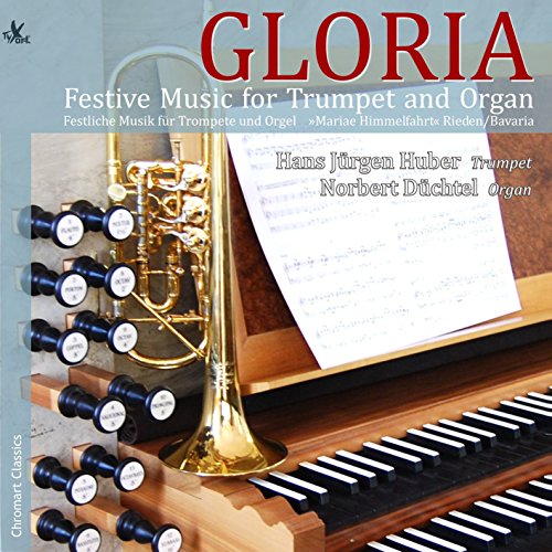 Gloria - Festliche Musik für Trompete und Orgel