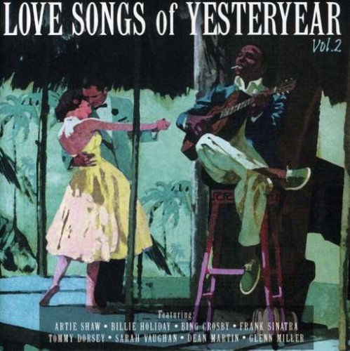 Vol.2-Love Songs of Yesteryear
