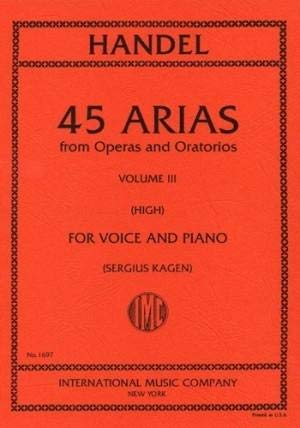 Georg Friedrich Händel-45 Arias From Operas And Oratorios Volume 3-BOOK