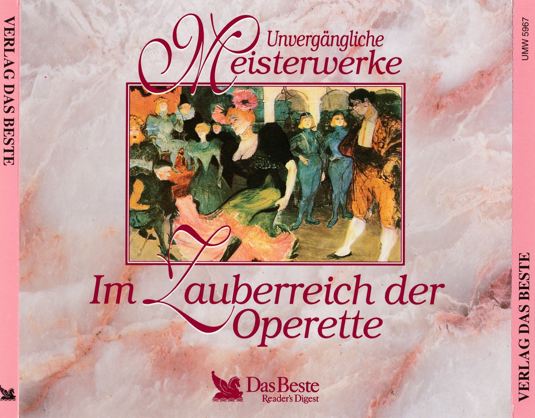 Unvergänliche Meisterwerke: Im Zauberreich der Operette