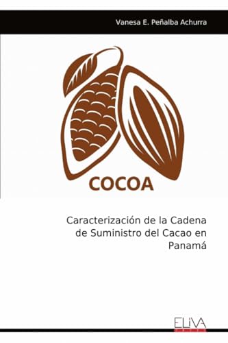 Caracterización de la Cadena de Suministro del Cacao en Panamá