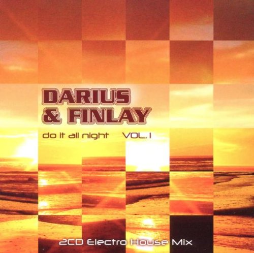 Darius & Finlay - Do It All Night Vol. 1