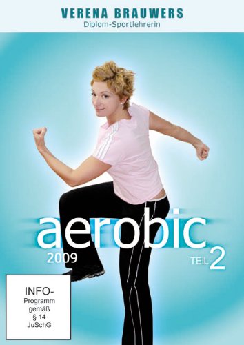 Verena Brauwers: Das ultimative Aerobic Workout - Teil 2