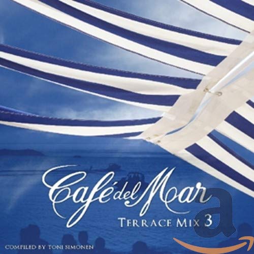 Cafe Del Mar Terrace Mix 3