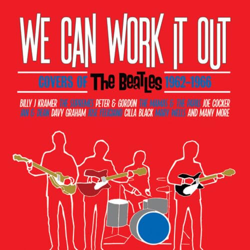We Can Work It Out-Covers Of The Beatles 1962-1966