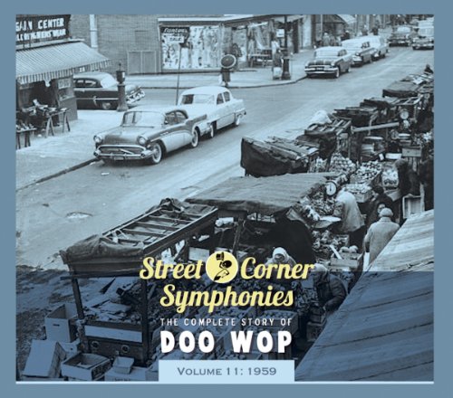 Street Corner Symphonies Vol.11 1959