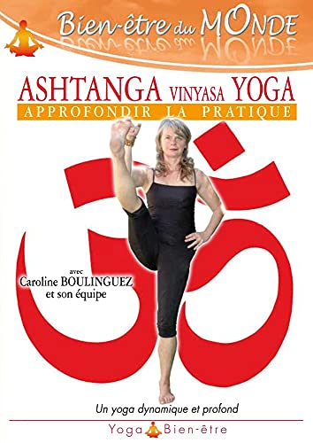 Ashtanga vyniasa yoga, vol. 2 : approfondir la pratique [FR Import]