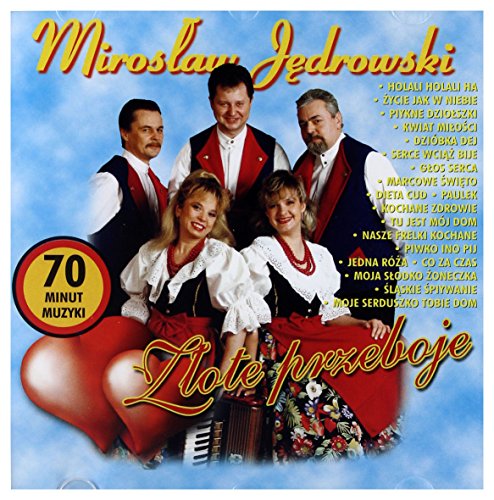Miroslaw Jędrowski: Zlote przeboje [CD]