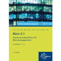 Büro 2.1, Informationsband XL, Lernfelder 7 - 13