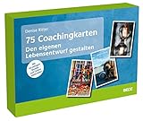 75 Coachingkarten Den eigenen Lebensentwurf gestalten: Mit 40-seitigem Booklet und Online-Materialien