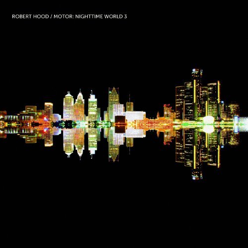 Motor: Nighttime World 3 by Hood, Robert (2012) Audio CD