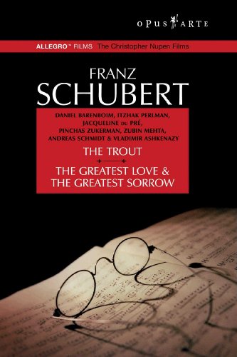 Franz Schubert - The Trout / The Greatest Love &