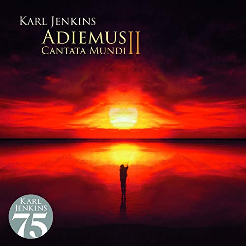 Karl Jenkins - Adiemus II - Cantata Mundi
