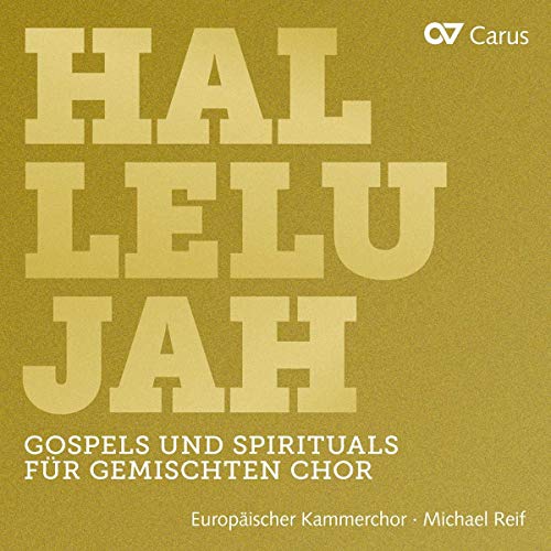 Hallelujah - Gospels und Spirituals für gemischten Chor