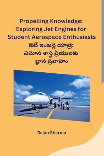 Propelling Knowledge: Exploring Jet Engines for Student Aerospace Enthusiasts