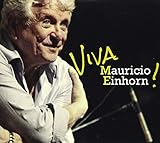 Viva Mauricio Einhorn