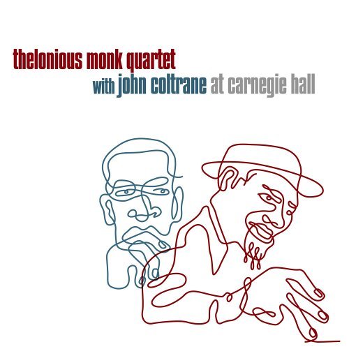 Thelonious Monk Quartet with John Coltrane at Carnegie Hall by T. Monk/J. Coltrane (2005-09-27)