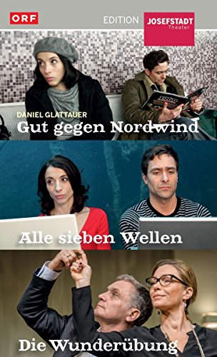 Daniel Glattauer Set: Gut gegen Nordwind, Alle sieben Wellen, Die Wunderübung [3 DVDs]