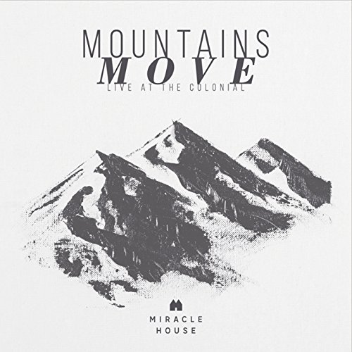 Mountains Move:Live at the Col