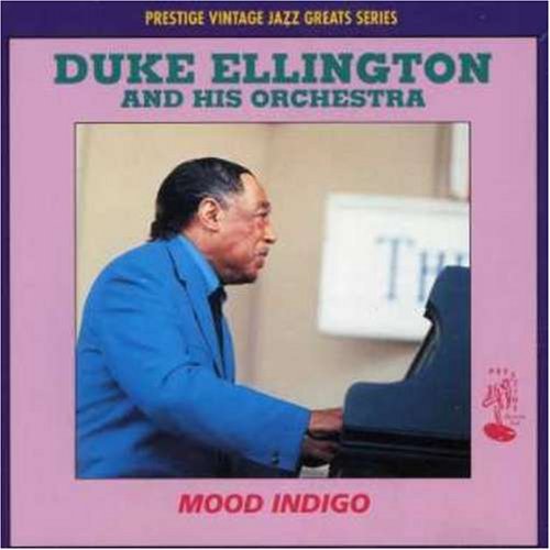Mood Indigo by Duke Ellington (2000-01-10)