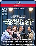 Lessons In Love And Violence [George Benjamin/Martin Crimp/Royal Opera House] [Blu-ray]