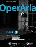 OperAria Bass Band 2: lyrisch-dramatisch (EB 8881) Repertoiresammlung / Vokalcoach