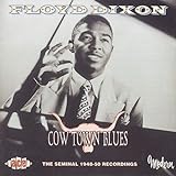 Cow Town Blues by FLOYD DIXON (2013-05-03)