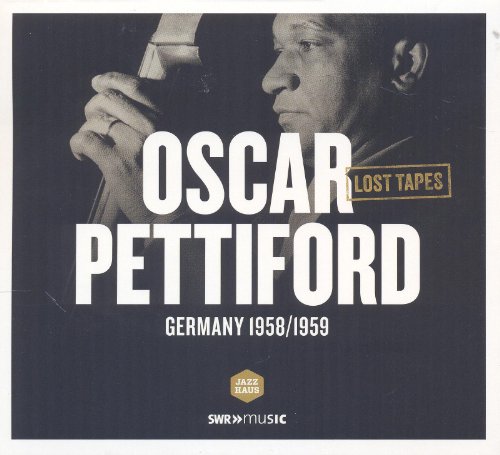 Oscar Pettiford: Lost Tapes (Germany 1958/1959)
