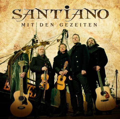 Mit Den Gezeiten by Santiano (2013) Audio CD