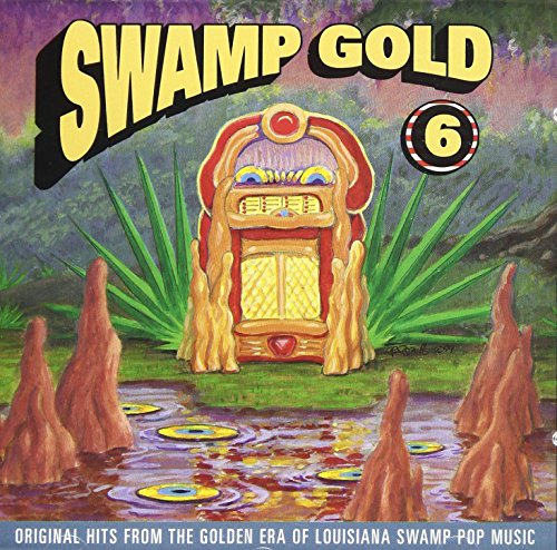 Various - Swamp Gold Volume 6