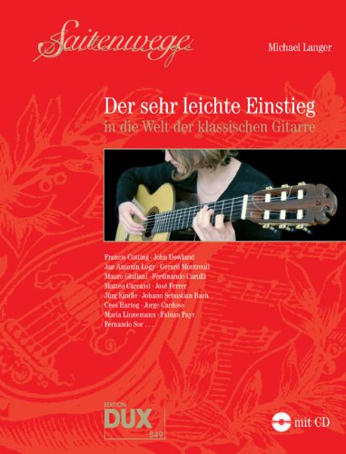 Saitenwege- der sehr leichte Einstieg (+CD) inkl. Dunlop Plektrum - leichte und populäre Spielstücke aus 500 Jahren Gitarrenliteratur von der Renaissance bis zur Gegenwart, herausgegeben von Michael Langer - Ringbindung - Noten/Sheetmusic