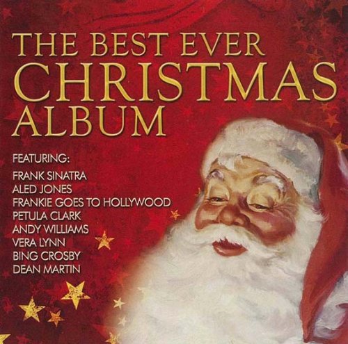 The Best Ever Christmas Album