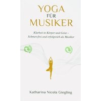 Yoga für Musiker