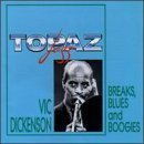 Breaks, Blues and Boogies by Vic Dickenson (1997-08-19)