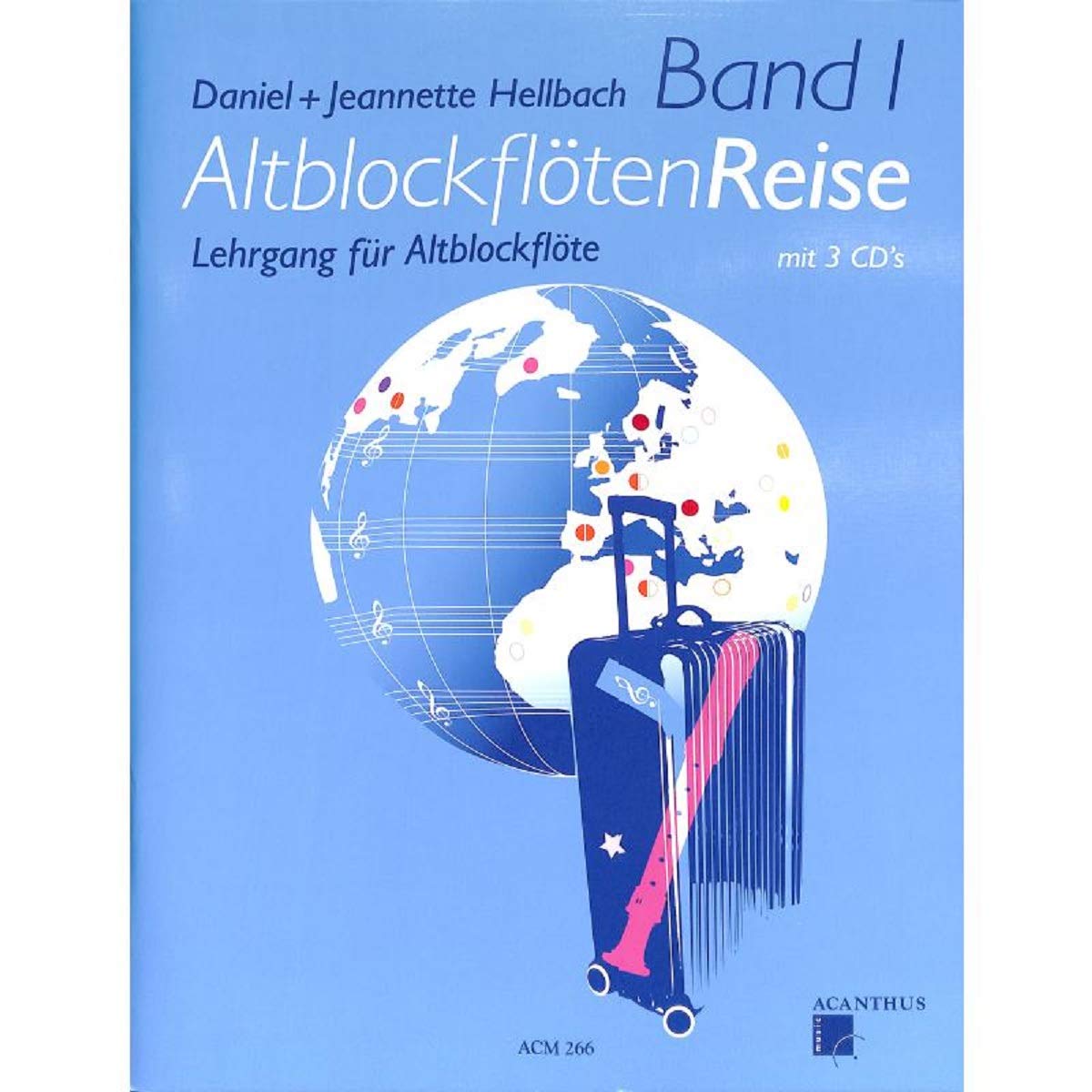 Acanthus Music Acanthus Music Altblockflöten Reise Band 1 - für Altblockflöte mit 3 CD's