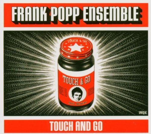 Touch And Go [Us Import] by Frank Popp Ensemble