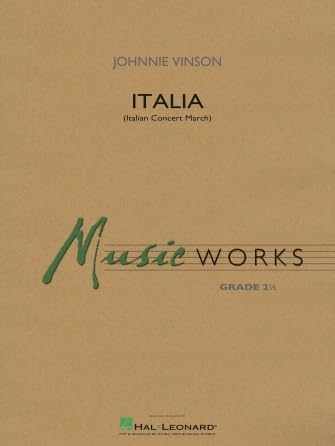 Johnnie Vinson-Italia (Italian Concert March)-Concert Band-SET