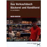 eBook inside: Buch und eBook Das Verkaufsbuch Bäckerei und Konditorei, m. 1 Buch, m. 1 Online-Zugang
