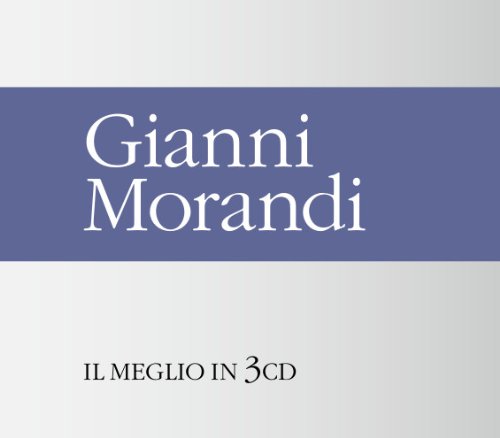 Morandi Gianni - Il Meglio in 3 CD (3 CD)